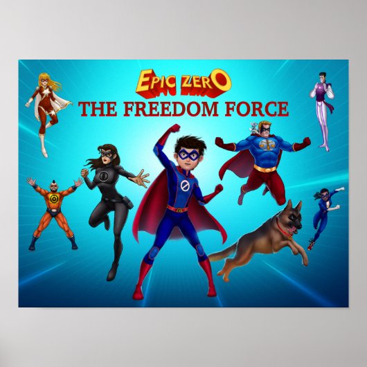 Epic Zero Freedom Force Poster (Voorkant)