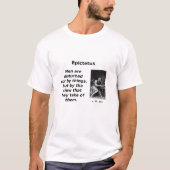 Epictetus, Uitzichten van dingen T-shirt (Voorkant)