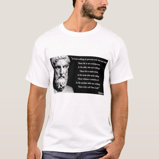 Epicurus god quote t-shirt (Voorkant)