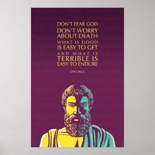 Epicurus Quote: Vrees God niet Poster (Voorkant)