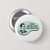 Epidemioloog Voice Ronde Button 5,7 Cm (Voorkant /achterkant)