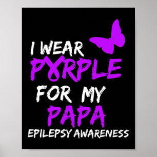 Epilepsie Bewustzijn Ik Draag Paarse voor mijn Pap Poster