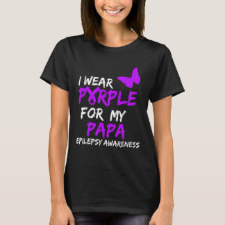 Epilepsie Bewustzijn Ik Draag Paarse voor mijn Pap T-shirt