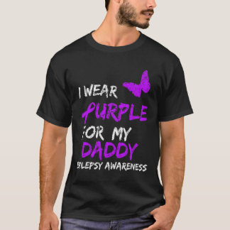 Epilepsie Bewustzijn Ik Draag Paarse voor mijn pap T-shirt