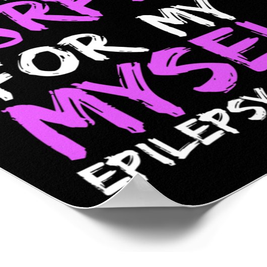 Epilepsie Bewustzijn Ik draag Paarse voor Mijzelf  Poster (Hoek)