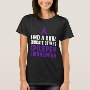 Epilepsie Bewustzijn Leuk Gezonde Epileptische Str T-shirt