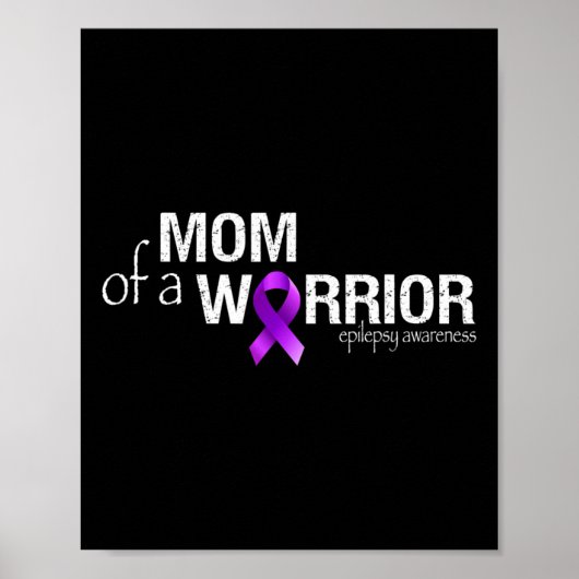 Epilepsie Bewustzijn Maand Moeder Van Een Krijger Poster (Voorkant)