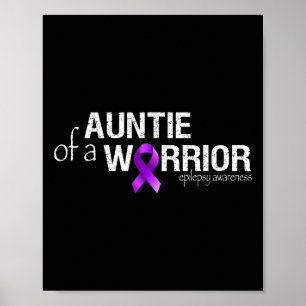 Epilepsie Bewustzijn Maand Tante Van Een Krijger P Poster