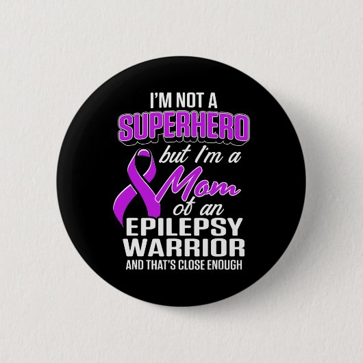 Epilepsie Bewustzijn Moeder Held Epileptische Stri Ronde Button 5,7 Cm (Voorkant)