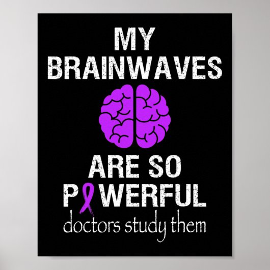 Epilepsie Bewustzijnsmaand Hersengolven Zijn Zo Kr Poster (Voorkant)