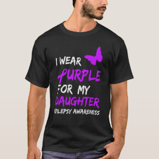 Epilepsie Ik Draag Paars Voor Mijn Dochter Lint T-shirt