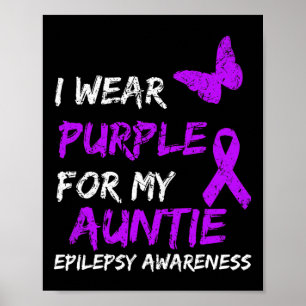 Epilepsie Ik Draag Paarse voor mijn tante lint 1 Poster