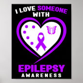 Epilepsie - Ik hou van iemand met epilepsiebewustz Poster (Voorkant)