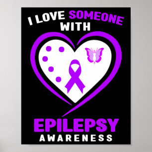 Epilepsie - Ik hou van iemand met epilepsiebewustz Poster