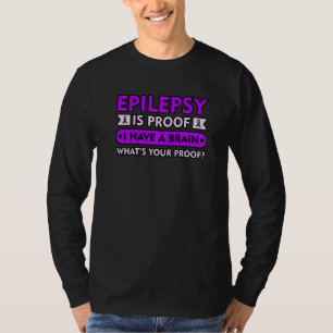 Epilepsie is een bewijs van Paarse bewustwording v T-shirt