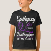 Epilepsie is niet besmettelijk, maar mijn glimlach t-shirt (Voorkant)
