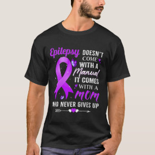 Epilepsie komt niet met een handmatige bewustzijns t-shirt