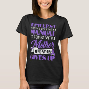 Epilepsie komt niet met een handmatige epilepsie b t-shirt