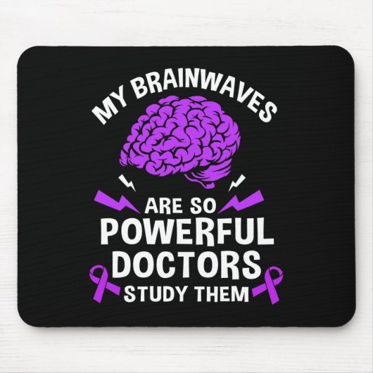 Epilepsie Mijn hersengolven zijn zo krachtige dokt Muismat (Voorkant)