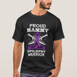 Epilepsie Warrior Mammie Epileptisch insult stoorn T-shirt