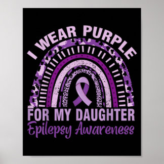 Epilepsiebewustzijn Draag Paars Voor Mijn Dochter Poster