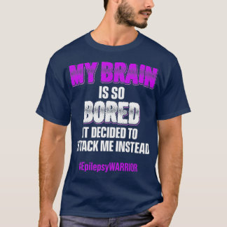 Epilepsy Awareness Attack Epileptic Warrior T-shirt