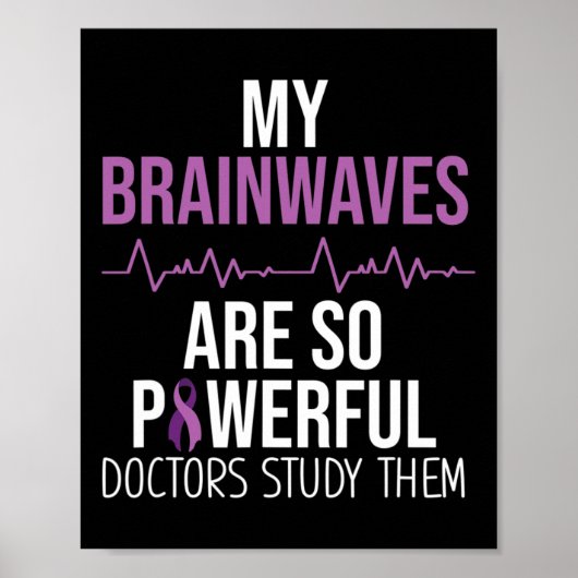 Epilepsy Awareness Costuum My Brainwaves Surviance Poster (Voorkant)