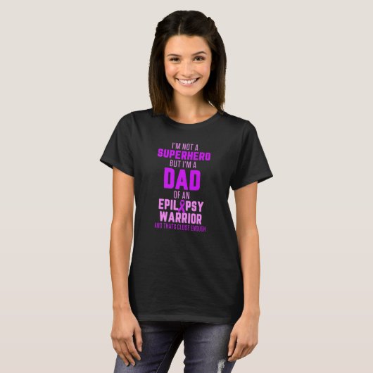 Epilepsy Awareness Dad Hero Epileptic Warrior Surv T-shirt (Voorkant volledig)