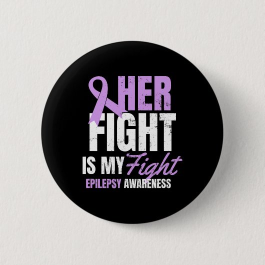 Epilepsy Awareness Design her Fight My Gift Ronde Button 5,7 Cm (Voorkant)