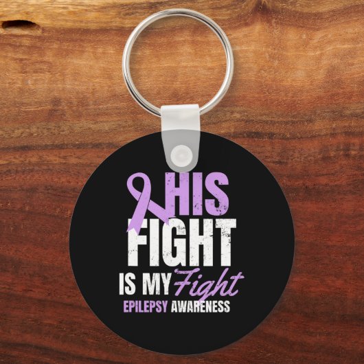 Epilepsy Awareness Design his Fight My Gift Sleutelhanger (Voorkant)