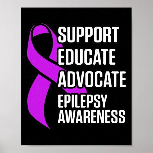 Epilepsy Awareness Educate Epileptic Warrior Survi Poster (Voorkant)