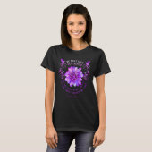 Epilepsy Awareness Flower We Don't Know How Strong T-shirt (Voorkant volledig)