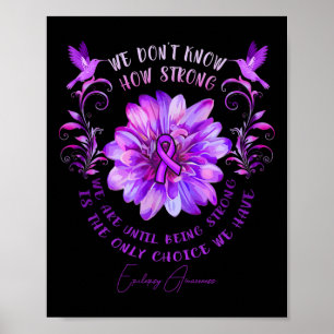Epilepsy Awareness Flower We weten niet hoe sterk Poster