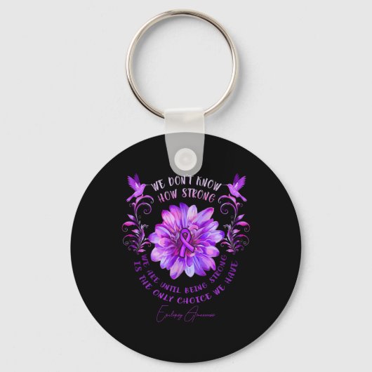 Epilepsy Awareness Flower We weten niet hoe sterk Sleutelhanger (Voorkant)