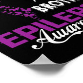 Epilepsy Awareness I Wear Purple For My Brother Fa Poster (Hoek)