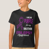 Epilepsy Awareness I Wear Purple For My Brother Fa T-shirt (Voorkant)