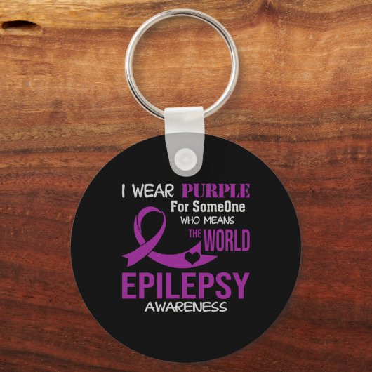 Epilepsy Awareness I Wear Purple For My Someone Fa Sleutelhanger (Voorkant)