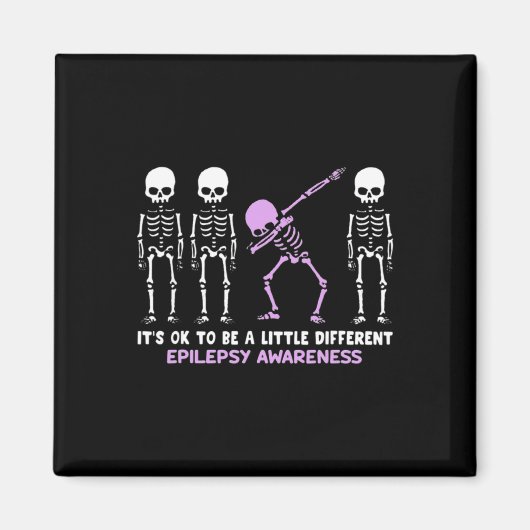 Epilepsy Awareness It's Ok To Be A Little Differen Magneet (Voorkant)