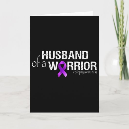 Epilepsy Awareness Month Husbynd Of A Warrior Purp Kaart (Voorkant)