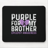 Epilepsy Awareness Purple For My Brother Ribbon  Muismat (Voorkant)