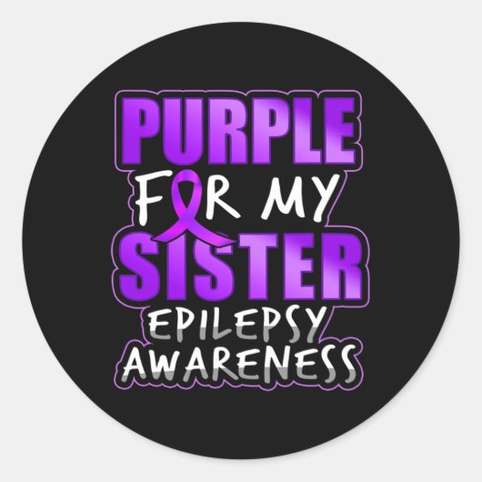 Epilepsy Awareness Purple For My Sister Ribbon  Ronde Sticker (Voorkant)