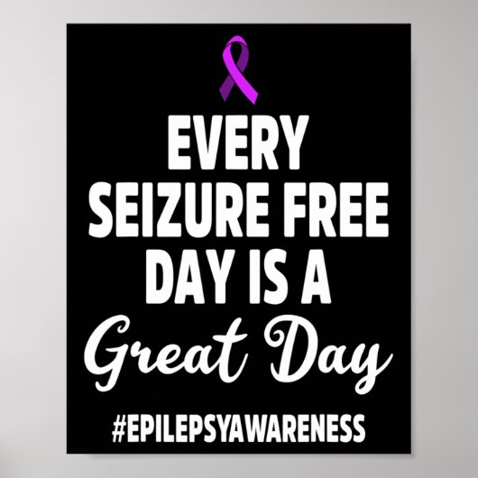Epilepsy Awareness Seizure Free Epileptic Warrior  Poster (Voorkant)