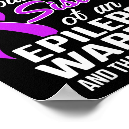 Epilepsy Awareness Sister Hero Epileptic Warrior S Poster (Hoek)