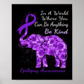 Epilepsy Awareness Sunflower Elephant Be Kind  Poster (Voorkant)
