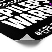 Epilepsy Awareness Write It Epileptic Warrior Surv Poster (Hoek)