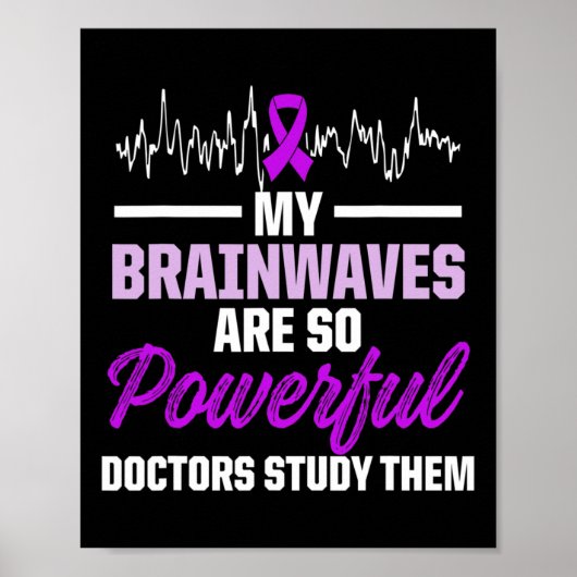 Epilepsy Bewustheid Epileptische waander Overlevin Poster (Voorkant)