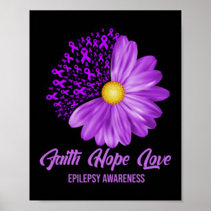 Epilepsy Bewustheid Faith Hope Love Flower Ribbon Poster