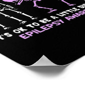 Epilepsy Bewustheid Het is oké om een klein versch Poster (Hoek)