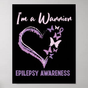 Epilepsy Bewustheid Ik ben een Warrior Heart Butte Poster