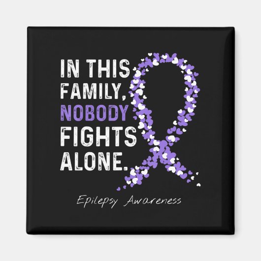Epilepsy Bewustheid in deze familie Niemand vecht Magneet (Voorkant)